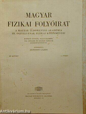 Magyar Fizikai Folyóirat XV. kötet 1. füzet