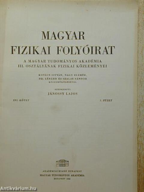 Magyar Fizikai Folyóirat XVI. kötet 1. füzet