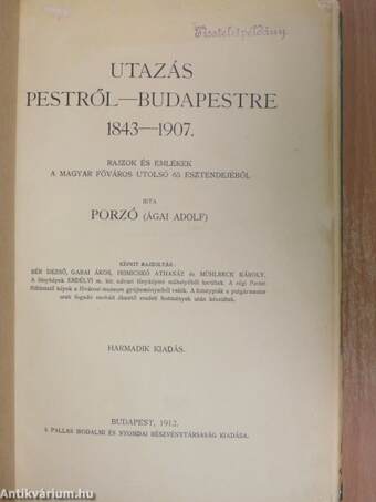 Utazás Pestről-Budapestre 1843-1907