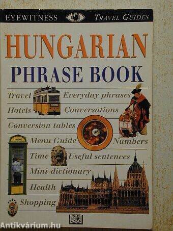 Hungarian Phrase Book