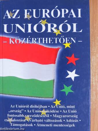 Az Európai Unióról - közérthetően