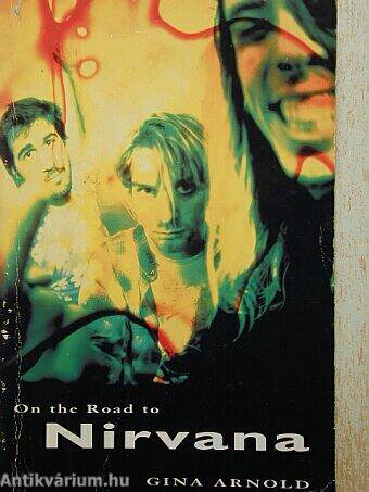 On the Road to Nirvana