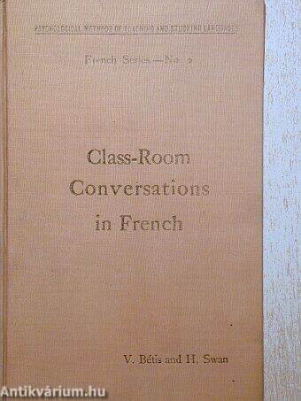 Class-room Conversation in French