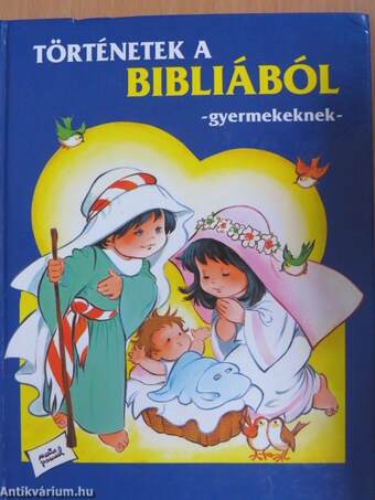 Történetek a Bibliából gyermekeknek
