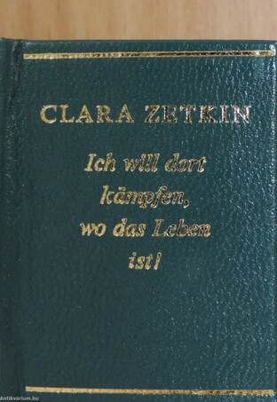 Ich will dort kämpfen, wo das Leben ist! (minikönyv)