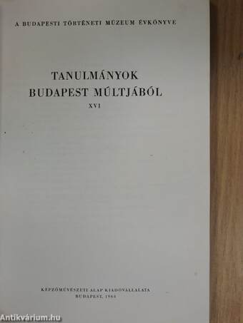 Tanulmányok Budapest múltjából XVI.