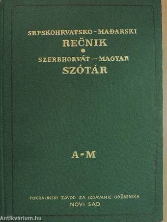 Szerbhorvát-magyar szótár I-III.