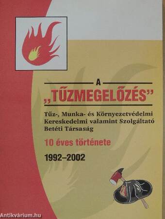 A "tűzmegelőzés"