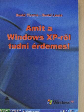 Amit a Windows XP-ről tudni érdemes!