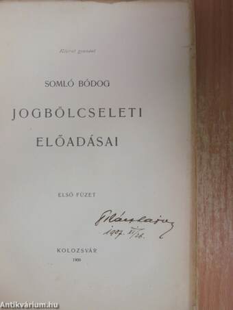 Somló Bódog jogbölcseleti előadásai I.