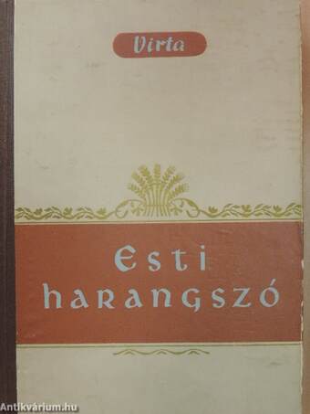 Esti harangszó I-II.