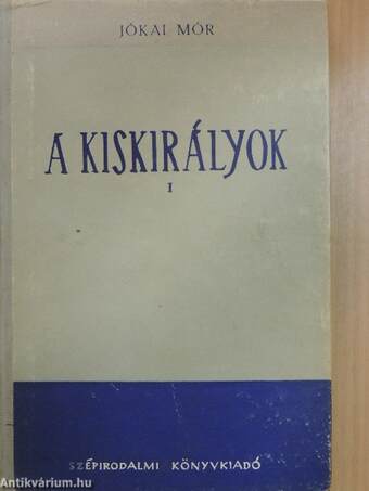 A kiskirályok I-II.