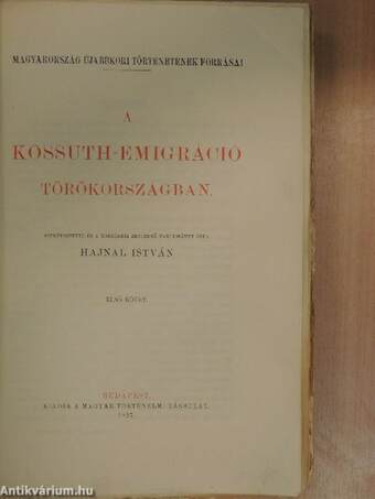 A Kossuth-emigráció Törökországban I.