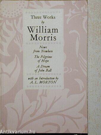 Three Works by William Morris