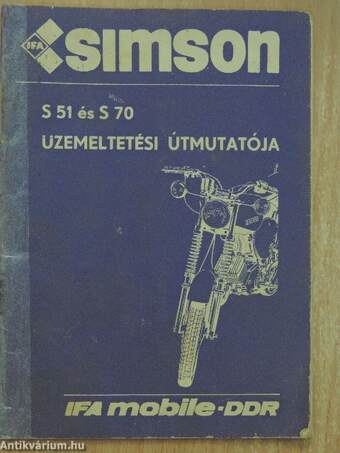 Simson S 51 és S 70 üzemeltetési útmutatója