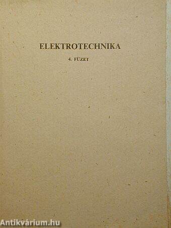 Elektrotechnika 4. füzet