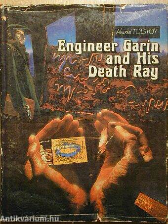 Engineer Garin and his death ray