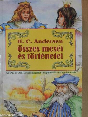 H. C. Andersen összes meséi és történetei