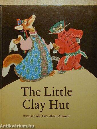 The Little Clay Hut