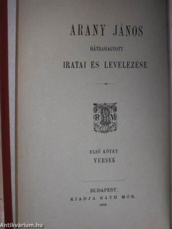 Arany János összes munkái I-VIII./Arany János hátrahagyott iratai és levelezése I-IV.