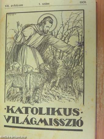 Katolikus Világmisszió 1930-1932.