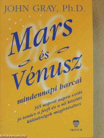 Mars és Vénusz mindennapi harcai