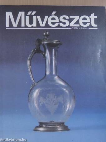 Művészet 1985. március