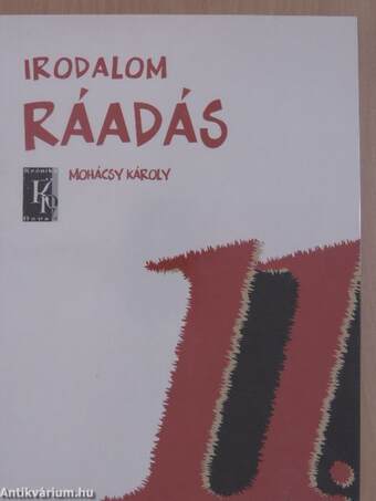 Ráadás az Irodalom 11. évfolyam című tankönyvhöz