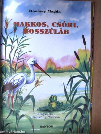 A mókus és a szarka/Makkos, Csóri, Hosszúláb