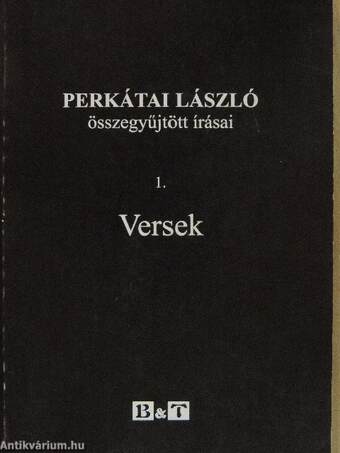 Perkátai László összegyűjtött írásai 1-2.