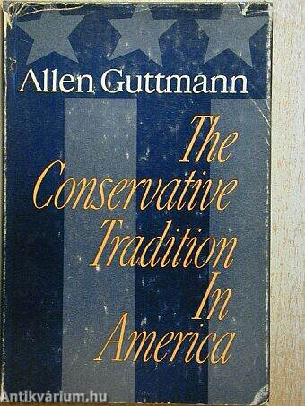 The conservative tradition in America