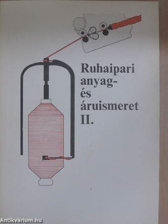 Ruhaipari anyag- és áruismeret II.