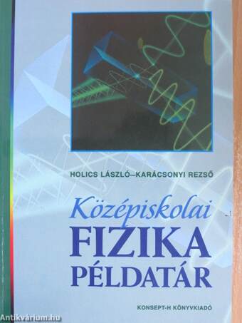 Középiskolai fizika példatár