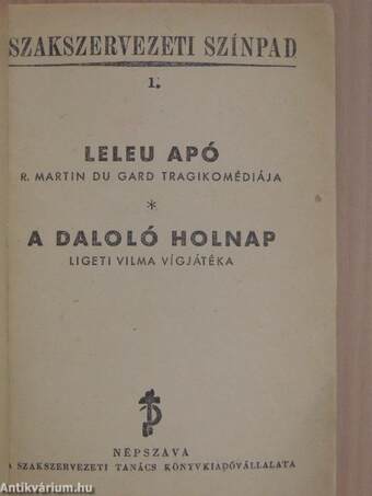 Leleu apó/A daloló holnap