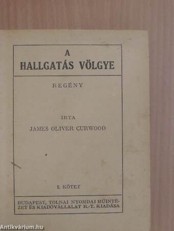 A hallgatás völgye I-II.