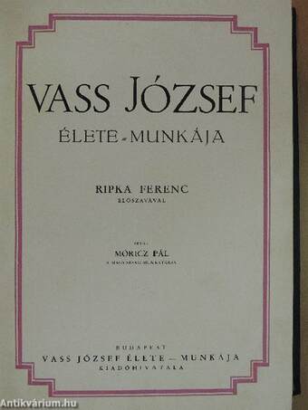 Vass József élete-munkája