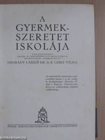 A gyermekszeretet iskolája