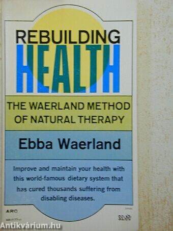 Rebuilding health