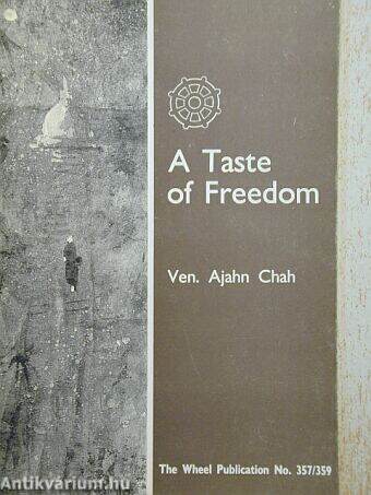 A Taste of Freedom