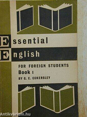 Essential English for Foreign Students Book 1.