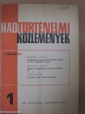 Hadtörténelmi Közlemények 1969/1-4.