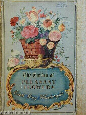 The Garden of Pleasant Flowers