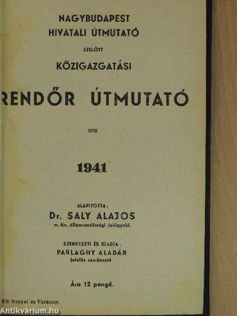 Nagybudapest hivatali útmutató ezelőtt közigazgatási rendőr útmutató 1941/Kerékpárosok zsebkönyve