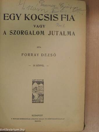 Egy kocsis fia vagy a szorgalom jutalma/Münchhausen báró csodálatos kalandjai és utazásai