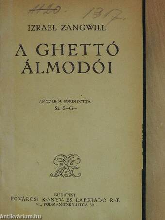 A ghettó álmodói