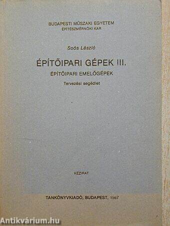 Építőipari gépek III.