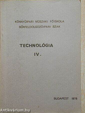 Technológia IV.