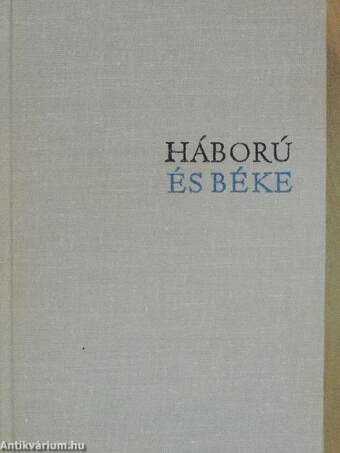 Háború és béke 1-4.