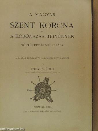 A Magyar Szent Korona és a koronázási jelvények