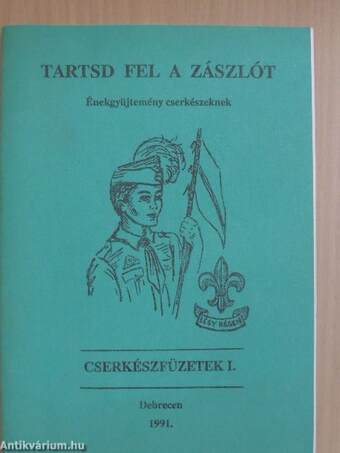 Tartsd fel a zászlót